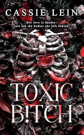 Toxic B!tch