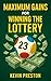Maximum Gains for Winning the Lottery by Kevin Preston