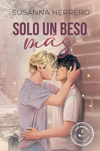 Solo un beso más (Car Hockey, #2)