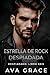 Estrella de rock despiadada (Despiadado nº 6) (Spanish Edition)