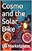 Cosmo and the Solar Bike