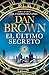 El último secreto by Dan    Brown