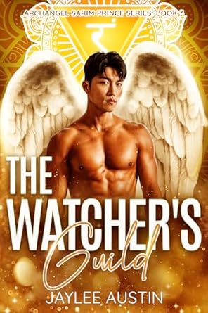 The Watcher's Guild (Sarim Prince Series #3)
