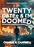 20 DATES & I’M DOOMED A Hilarious Christian Dating Disaster (The Dating Disaster Diaries Book 2) by Charlie H. Campbell