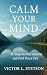Calm your mind: 21 Natural ...