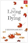 On Living and Dying