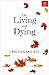 On Living and Dying by J. Krishnamurti