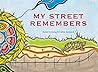 My Street Remembers (Better Paths)