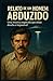 Relato de um Homem Abduzido by Arthur Berlet