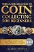 The Ultimate Guide to Coin ...