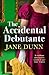 The Accidental Debutante