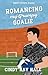 Romancing My Grumpy Goalie A Sweet Single Mom Romcom (Sweet Sports Kisses) by Cindy Ray Hale