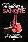 Destino y sangre