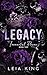 Legacy by Leia King