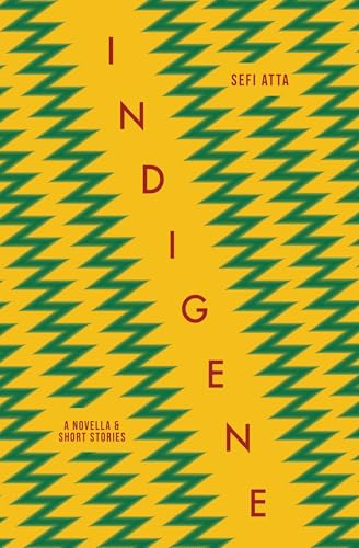 Indigene: A novella and short stories (Hardcover)