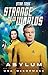 Asylum (Star Trek: Strange New Worlds #2)