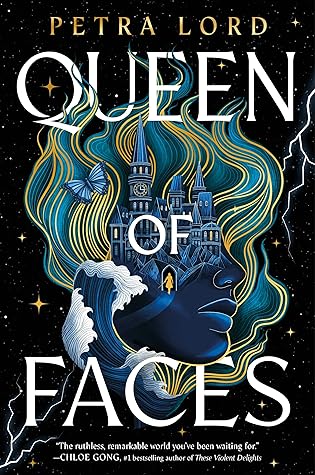 Queen of Faces (Queen of Faces #1)