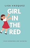 Girl In The Red: ...