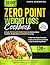 The Zero Point Weight Loss Cookbook by Maya Kendrick