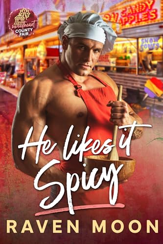 He Likes it Spicy: Small Town Age Gap Instalove Romance (Kindle Edition)