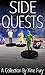 Side Quests (Random Xinery ...