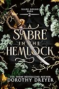 A Sabre in the Hemlock