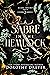 A Sabre in the Hemlock (Bla...