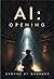 AI: Opening