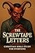 The Screwtape Letters by Shawn Bibby The Screwtape Letters by Shawn Bibby