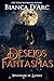 Desejos Fantasmas (Irmandade de Sangue Livro 3) (Portuguese Edition)