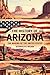The History of Arizona : Th...