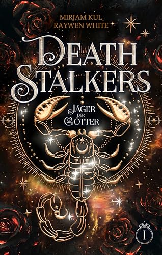 Deathstalkers - Jäger der Götter: Actionreiche Urban Fantasy - geheime Organisation mit knisternder Enemies-to-Lovers-Romanze | mit Farbschnitt-Garantie (German Edition)