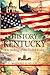 The History of Kentucky: Th...