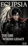 Eclipsia1: The One-Winged Legacy