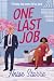 One Last Job