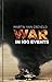 War in 100 Events