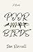 Poor Birds by Dan Russell