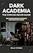 DARK ACADEMIA: THE CONCISE ...