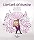 L'enfant-orchestre (French Edition)
