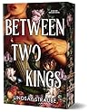 Between Two Kings