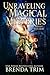 Unraveling Magical Mysteries by Brenda Trim