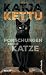 Forschungen einer Katze (German Edition)