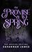 The Promise of Spring: Special Edition