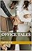 Office Tales