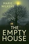 Book cover for The Empty House (A Riveting Haunted House Mystery Series Book 111)