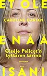 Et ole enää isäni...