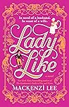 Lady Like by Mackenzi Lee