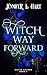 Witch Way Forward (Silver Sisters #8)