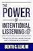 Listen Like You Care: How Intentional Listening Builds Deeper Connection and Stronger Relationships