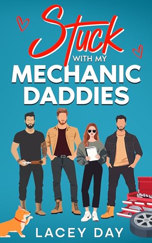 Stuck with my Mechanic Daddies (Men of Medford #2)